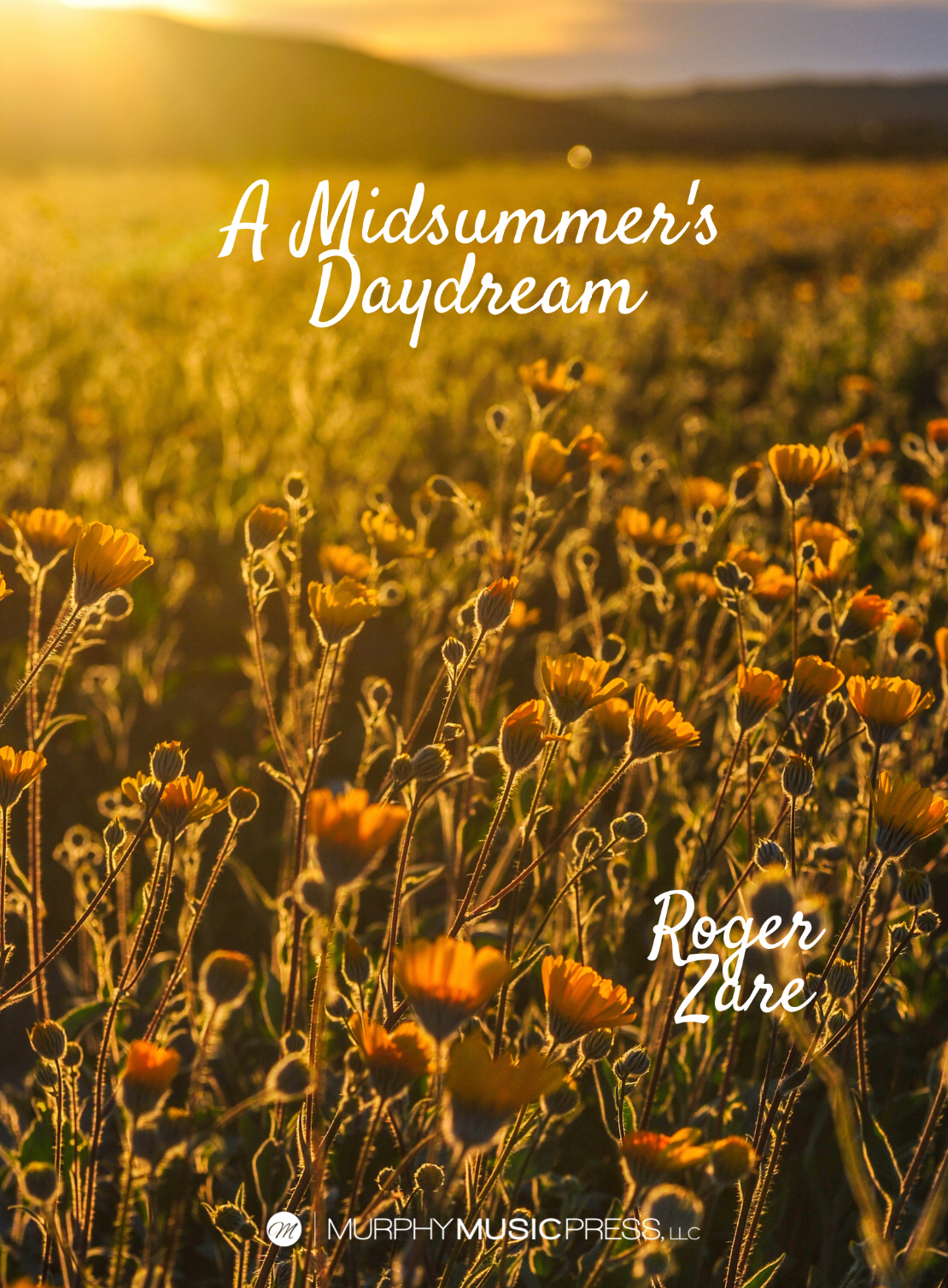 A Midsummer's Daydream by Roger Zare