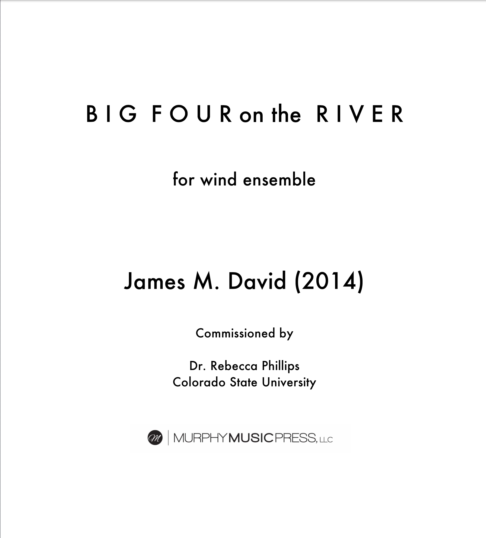 Big Four On The River by James David