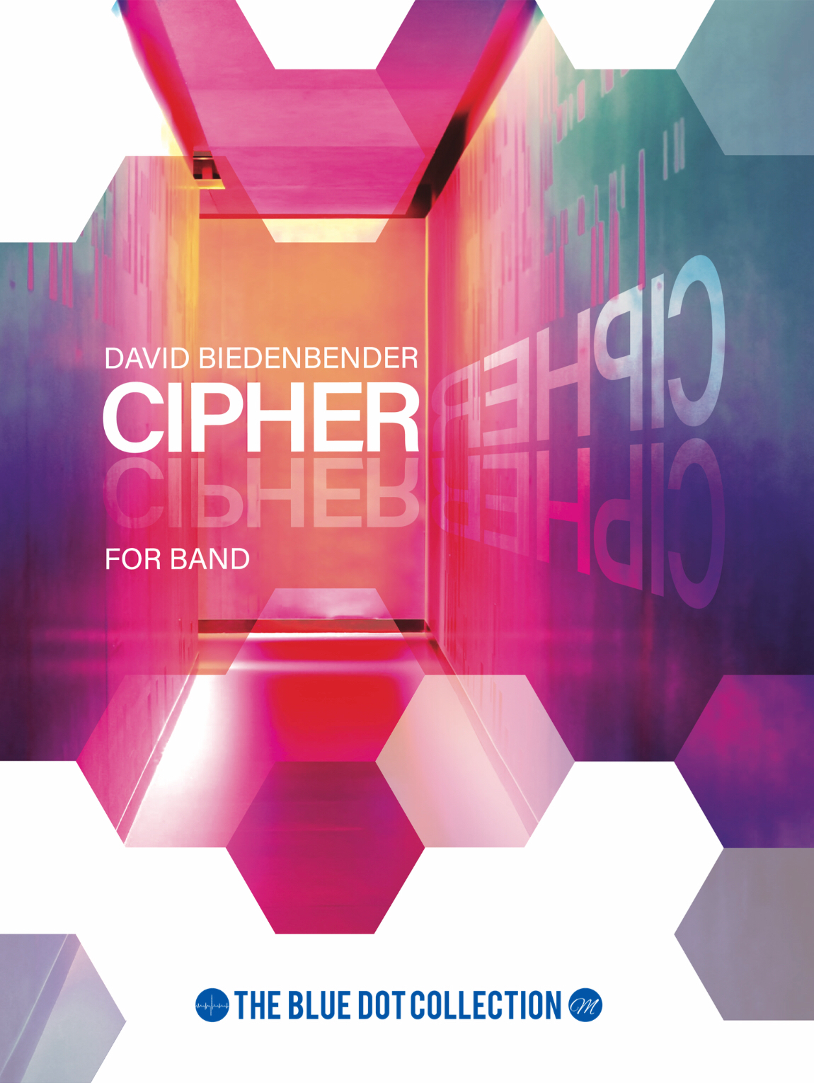 Cipher (Score Only) by David Biedenbender