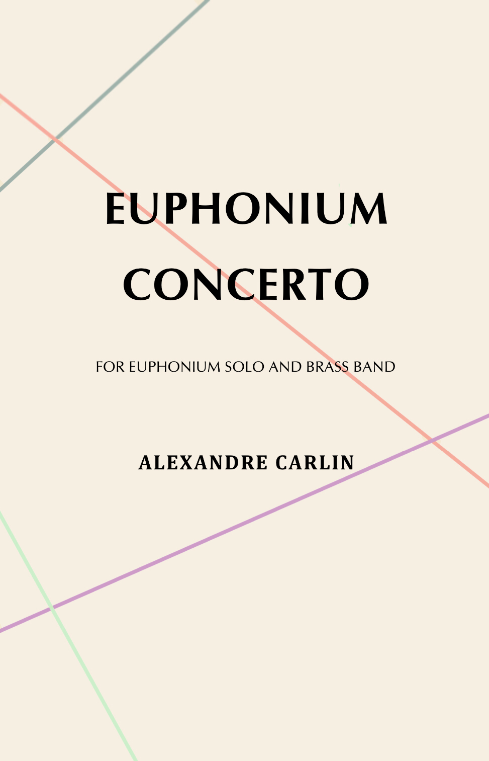 Euphonium Concerto: Brass Band Version by Alexandre Carlin