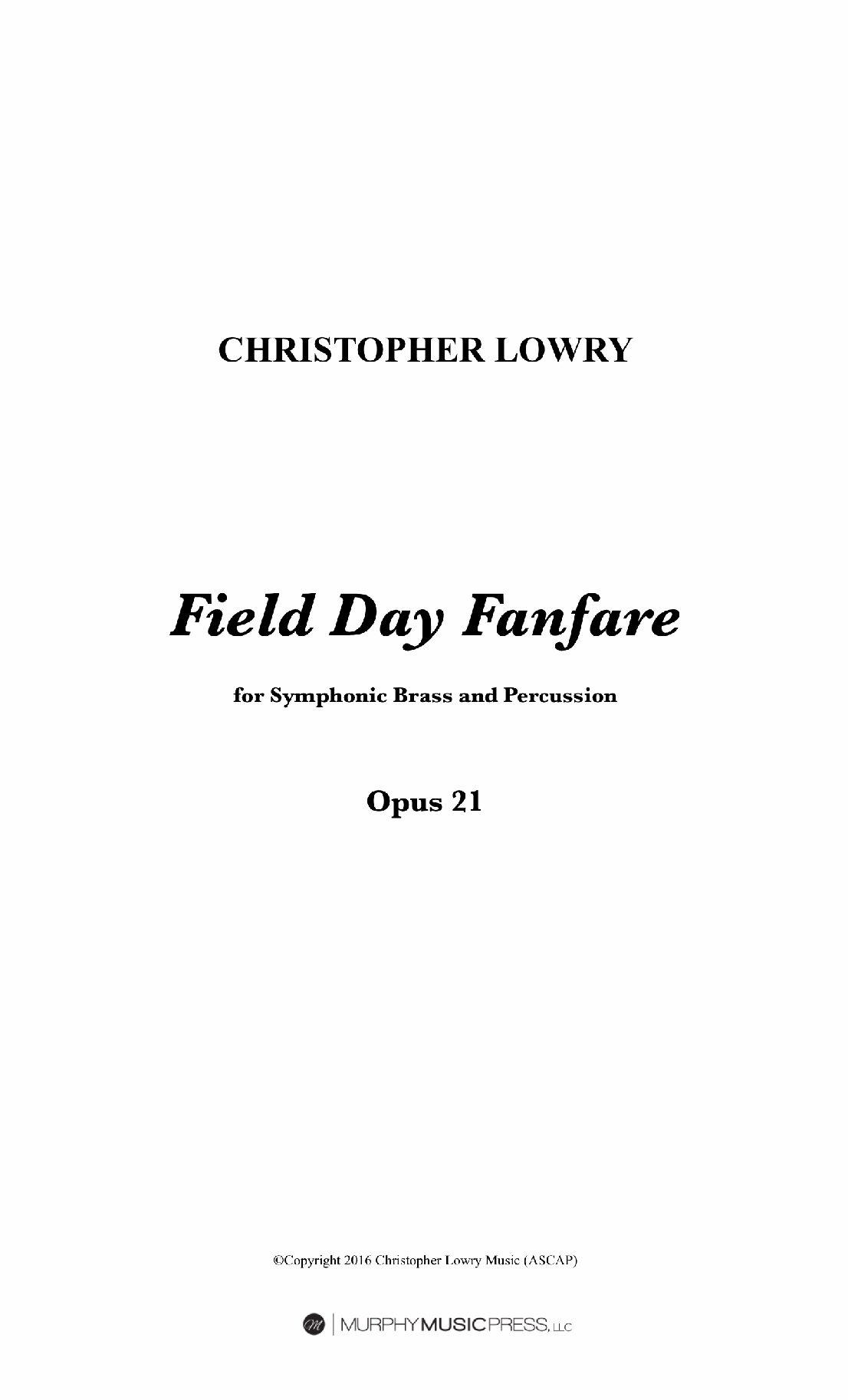 Field Day Fanfare by Christopher Lowry