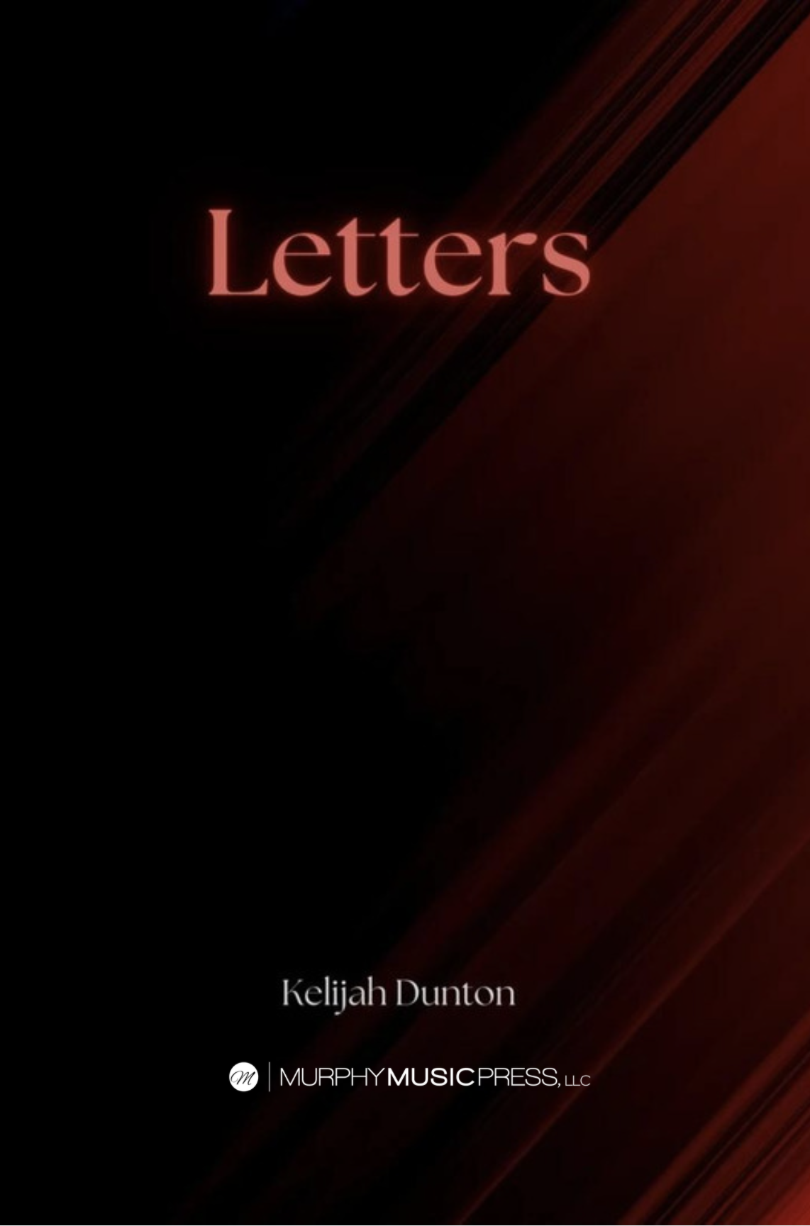 Letters by Kelijah Dunton
