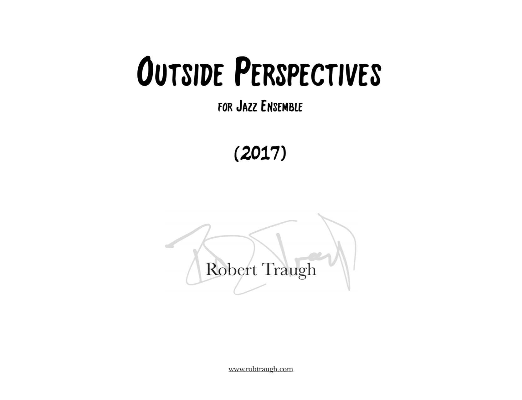 Outside Perspectives by Rob Traugh