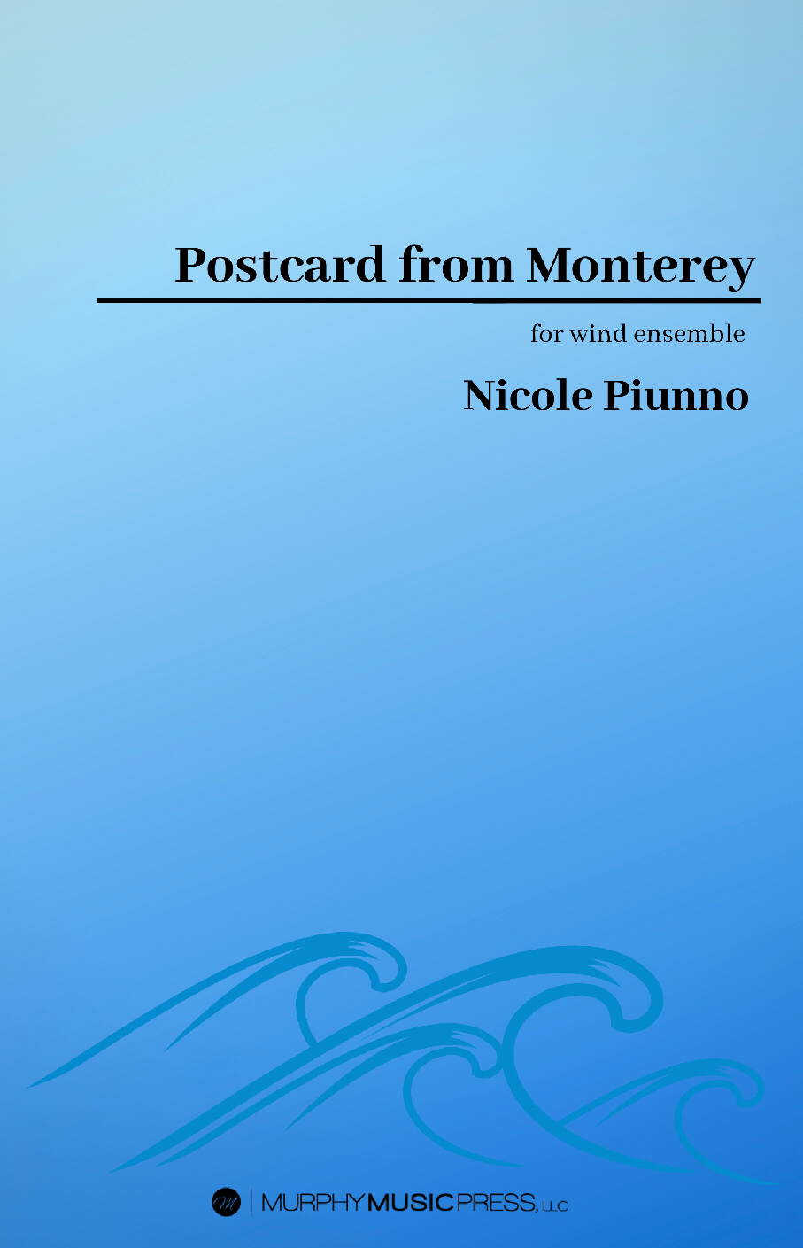 Postcard From Monterey by Nicole Piunno
