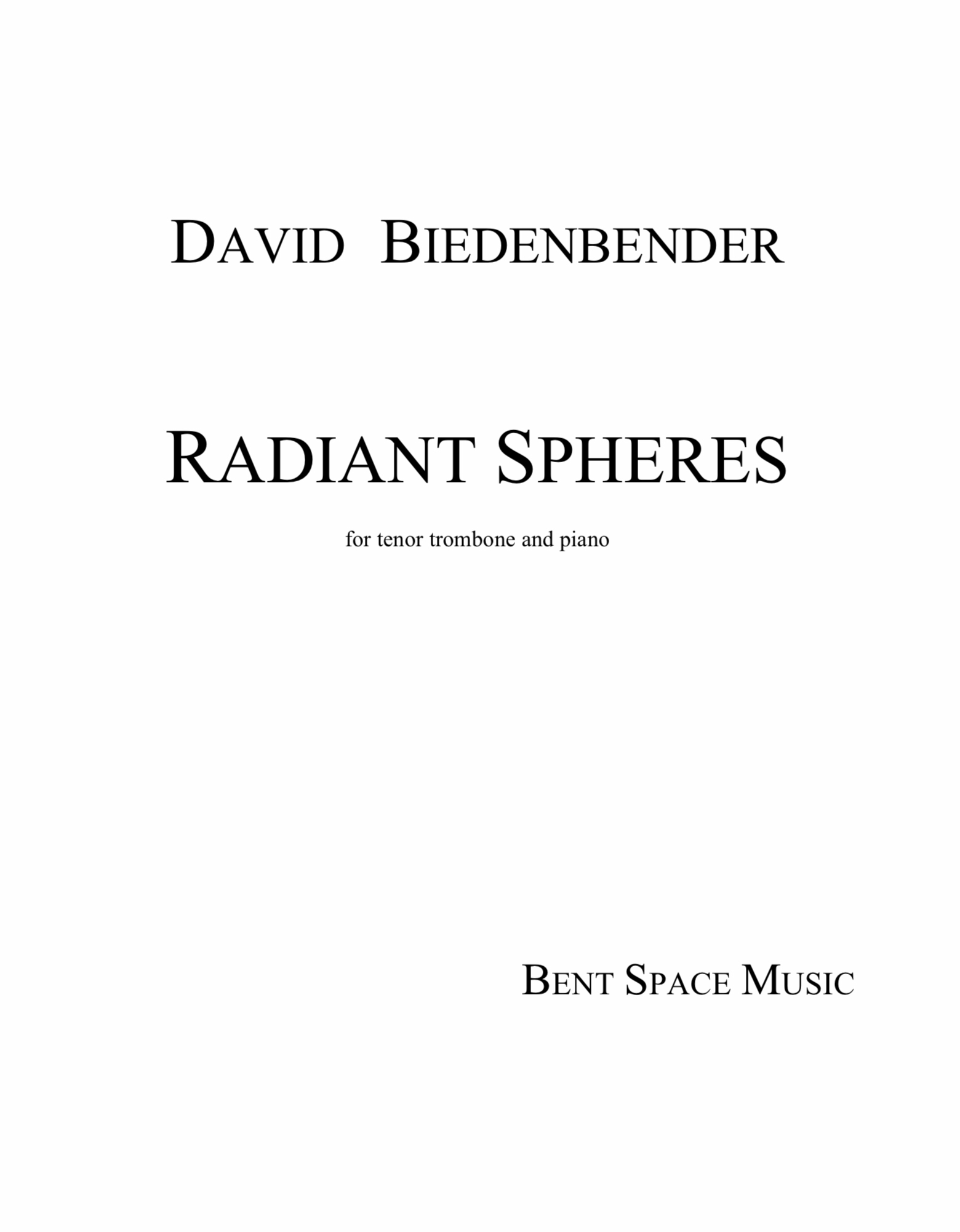 Radiant Spheres by David Biedenbender 