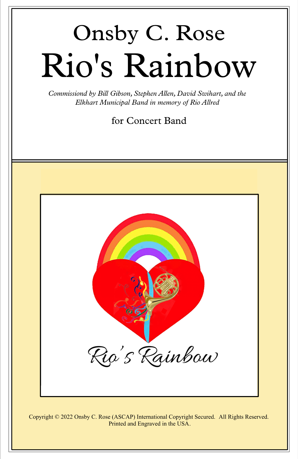 Rio's Rainbow by Onsby C. Rose