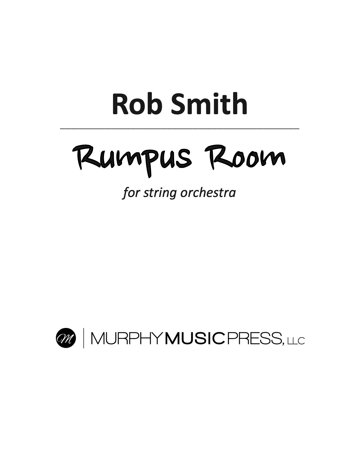 Rumpus Room by Rob Smith