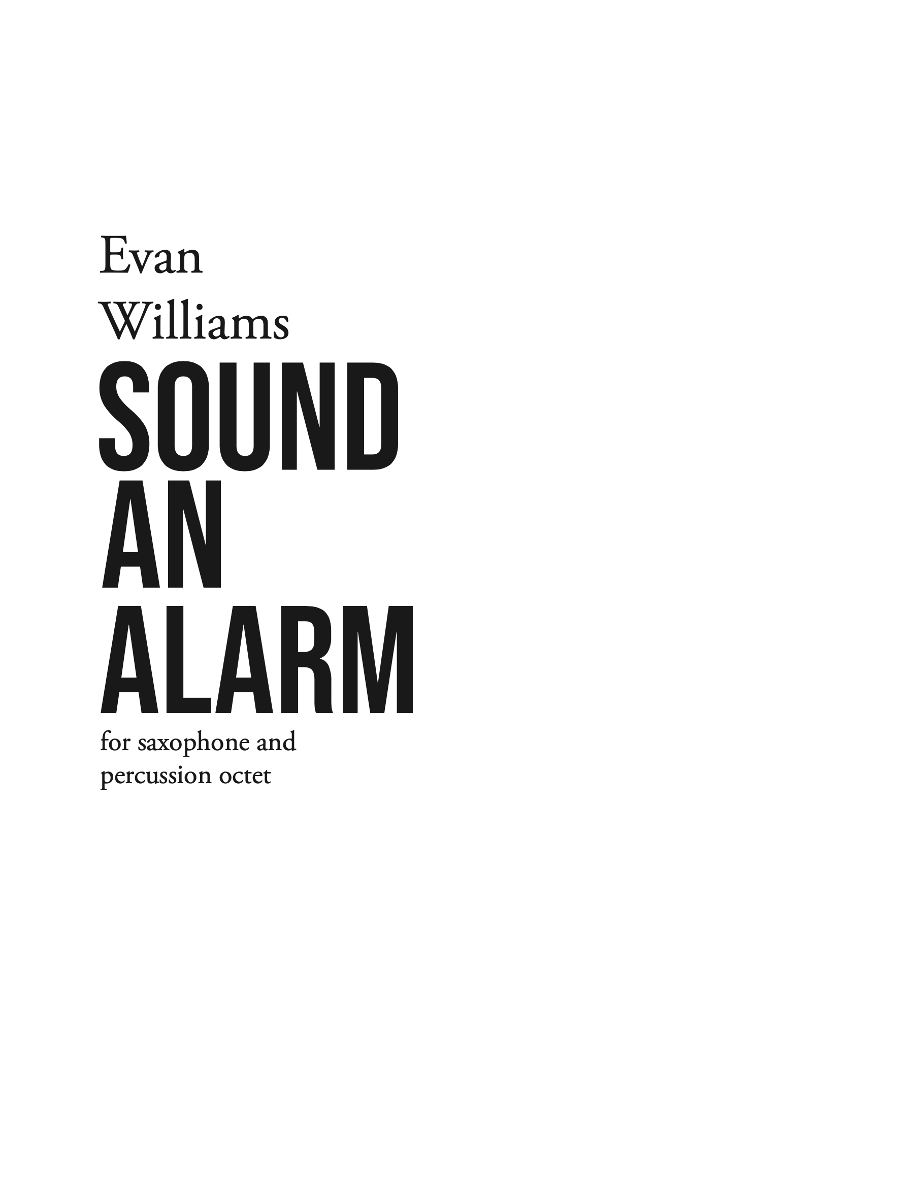 Sound An Alarm by Evan Williams