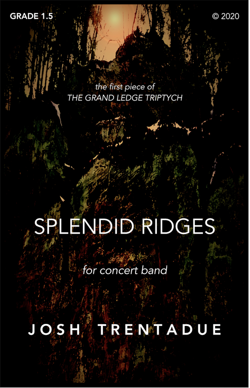 Splendid Ridges by Josh Trentadue