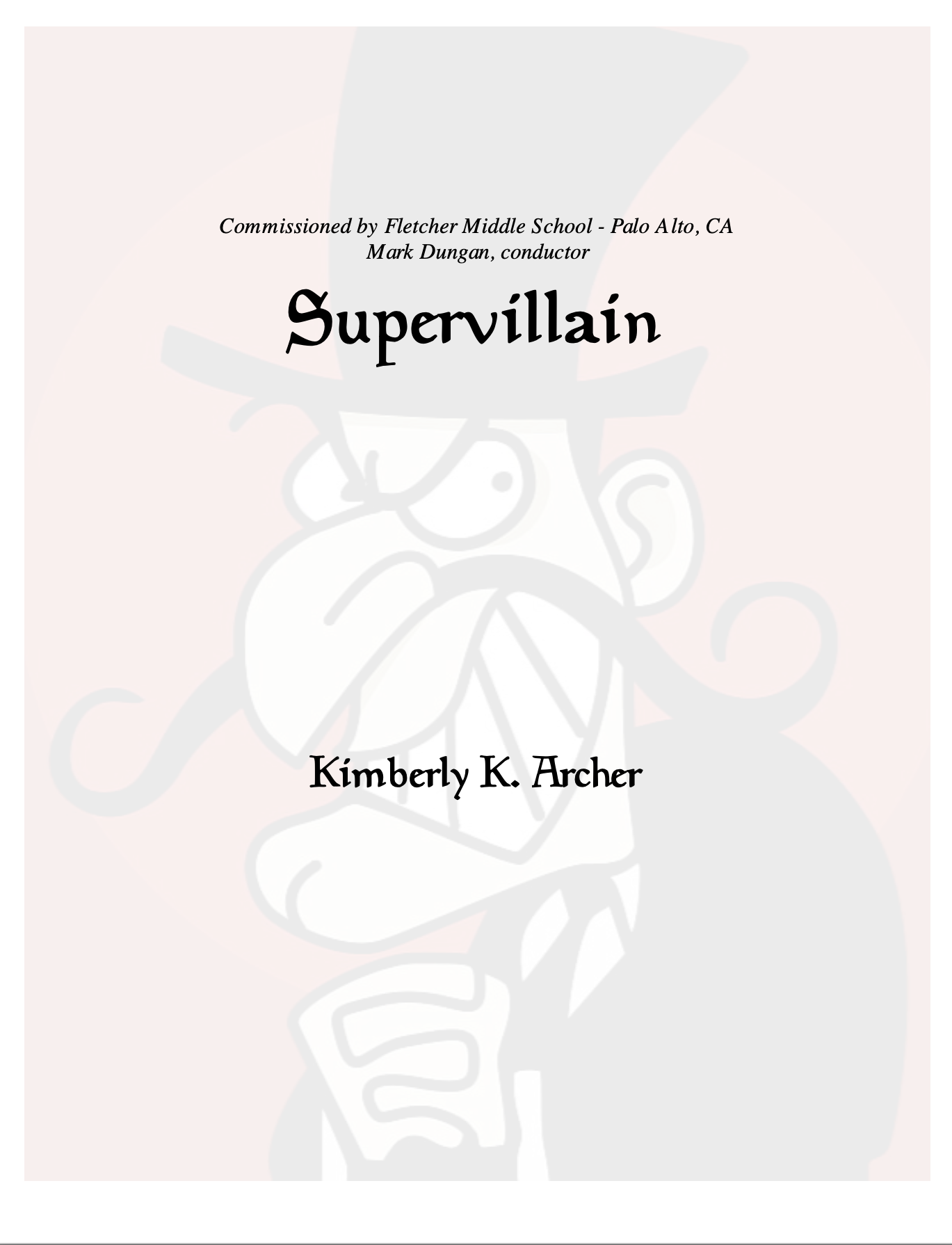 Supervillain  by Kim Archer