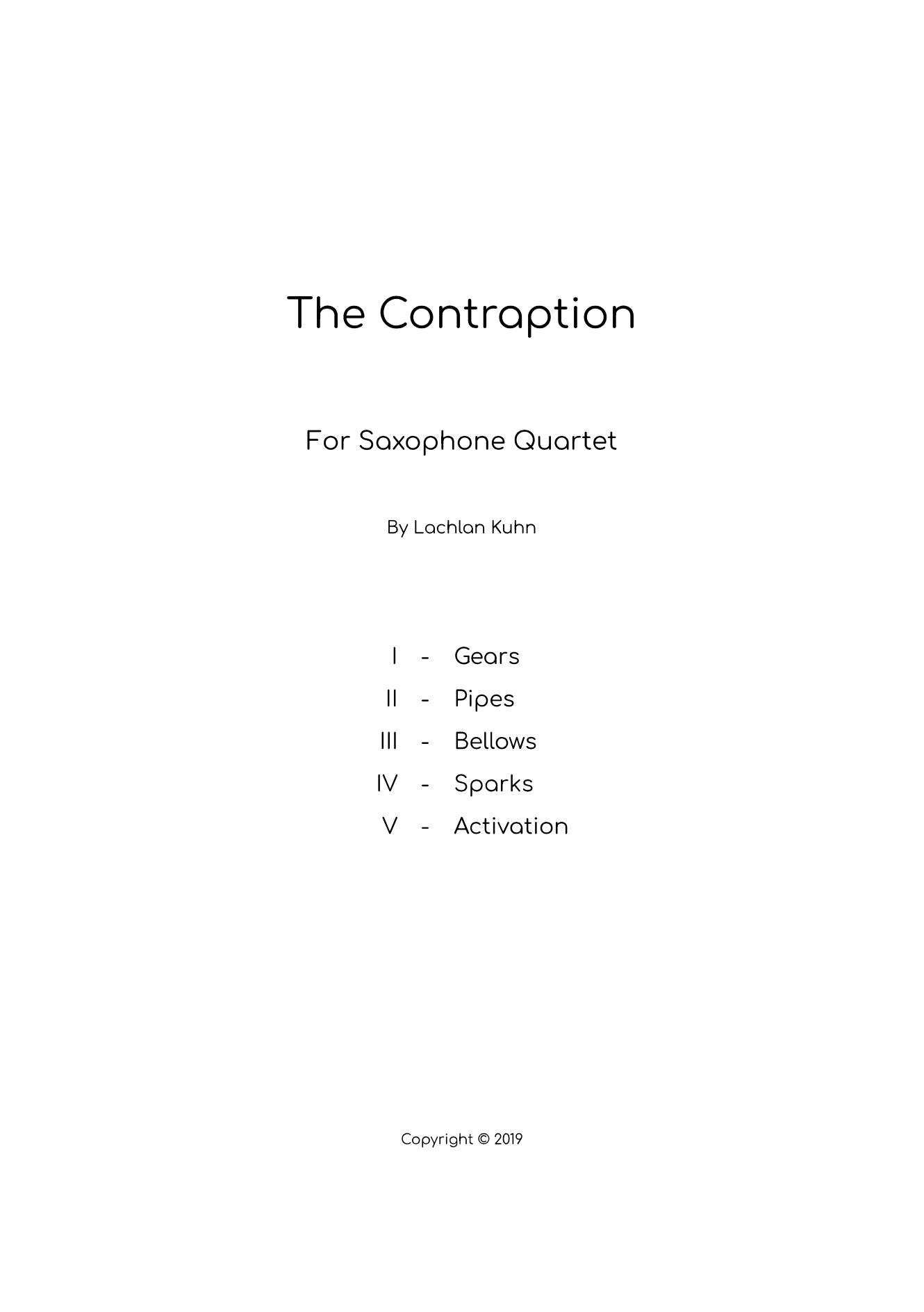 The Contraption  by Lachlan Kuhn