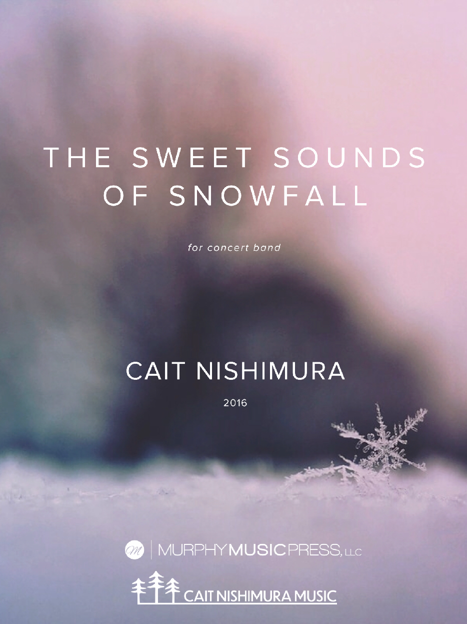 The Sweet Sounds Of Snowfall by Cait Nishimura