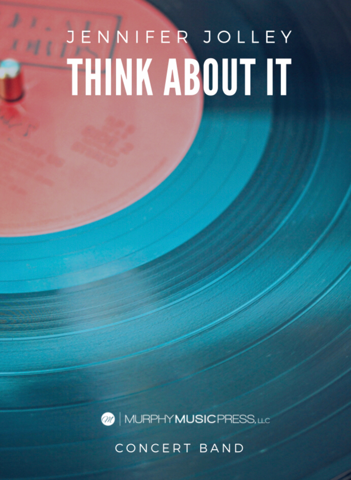 Think About It by Jennifer Jolley