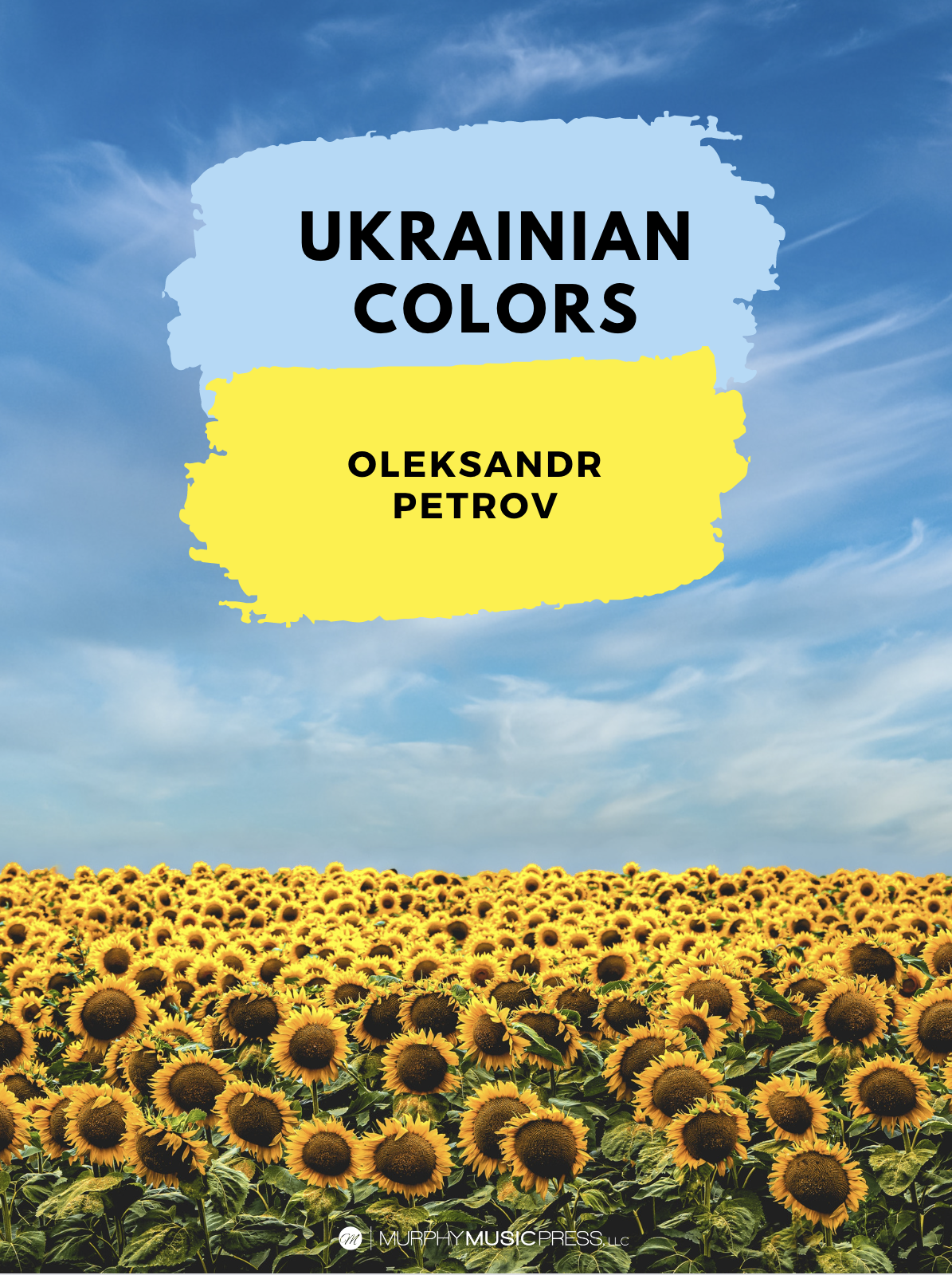 Ukrainian Colors by Oleksandr Petrov