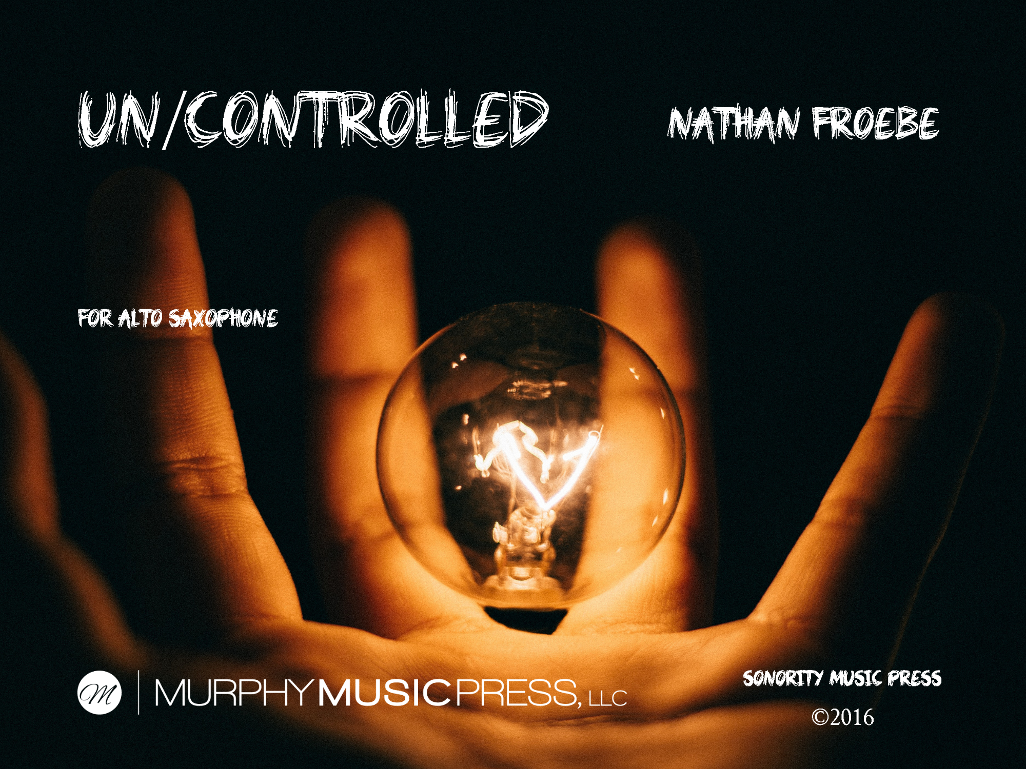 Un/Controlled  by Nathan Froebe