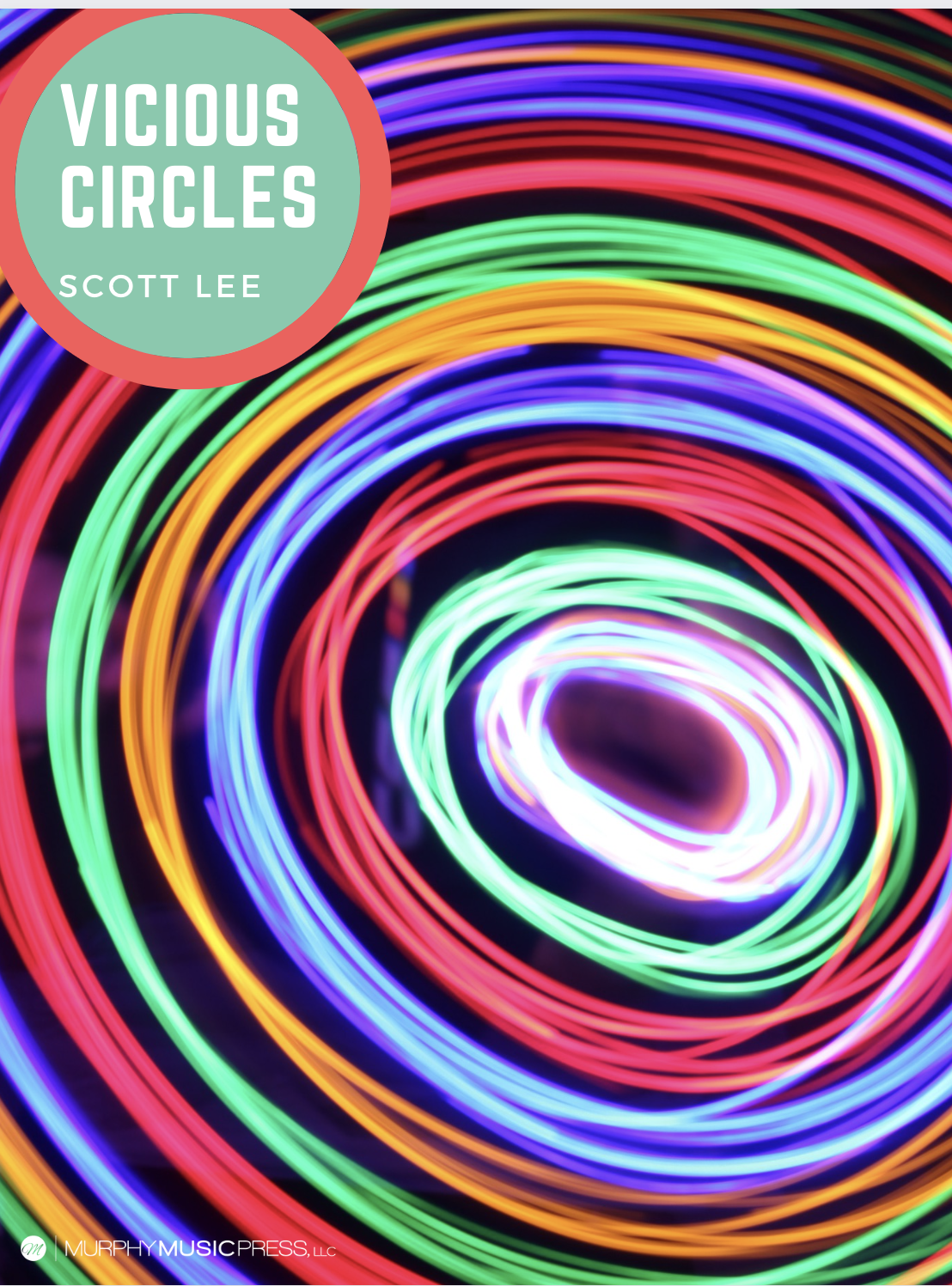 Vicious Circles (Parts Rental Only) by Scott Lee