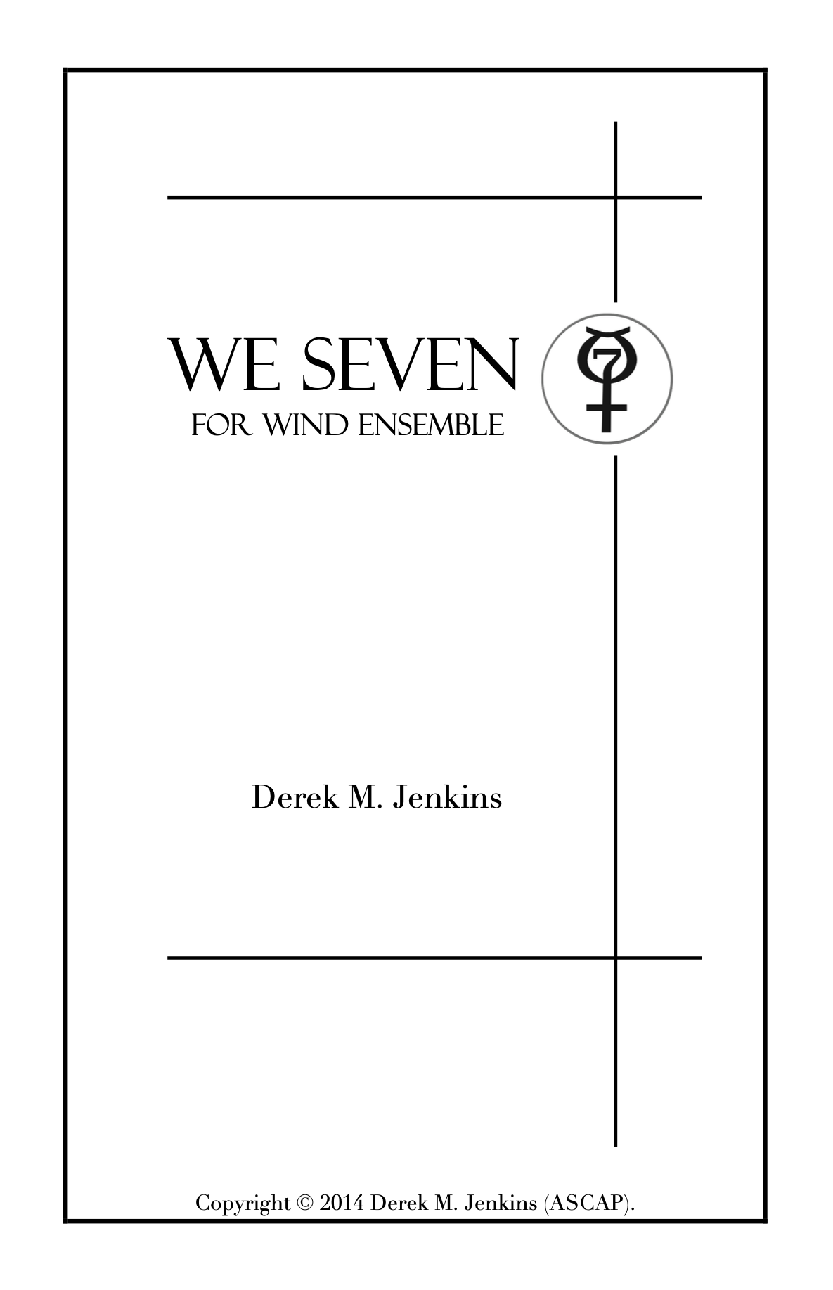 We Seven by Derek M. Jenkins