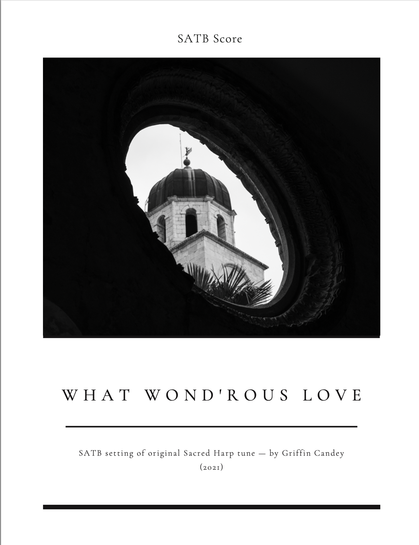 What Wond'rous Love by arr. Griffin Candey