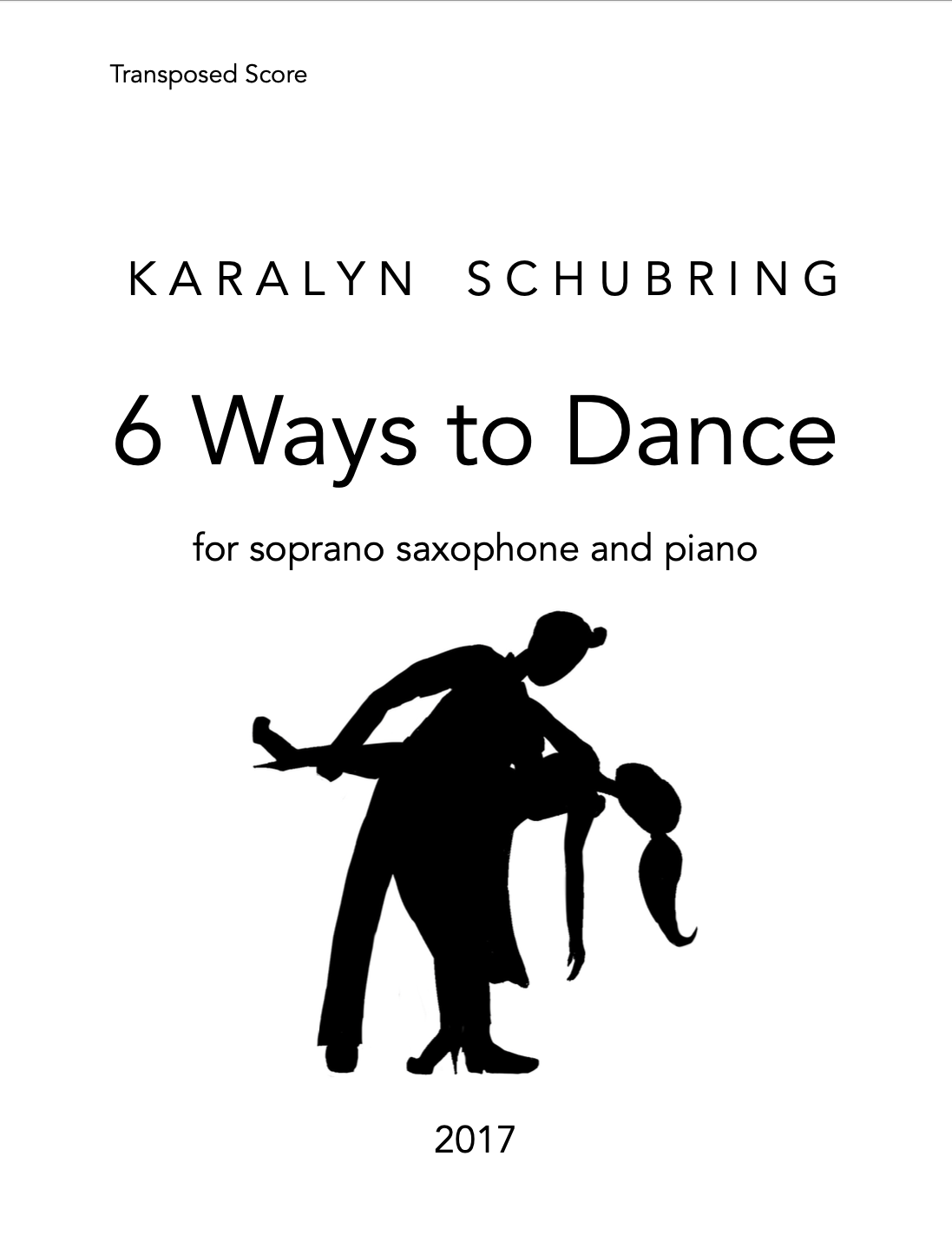 6 Ways To Dance by Karalyn Schubring