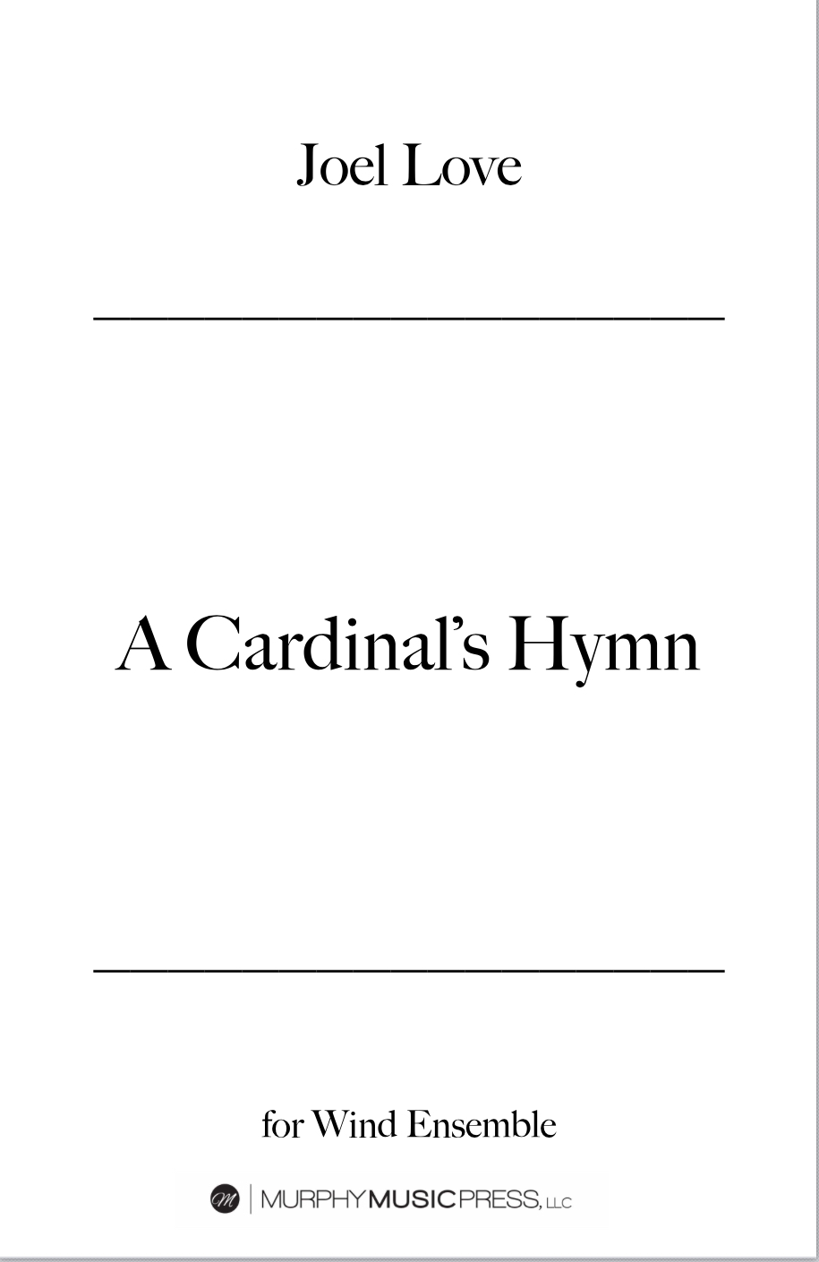 A Cardinals Hymn (Score Only) by Joel Love