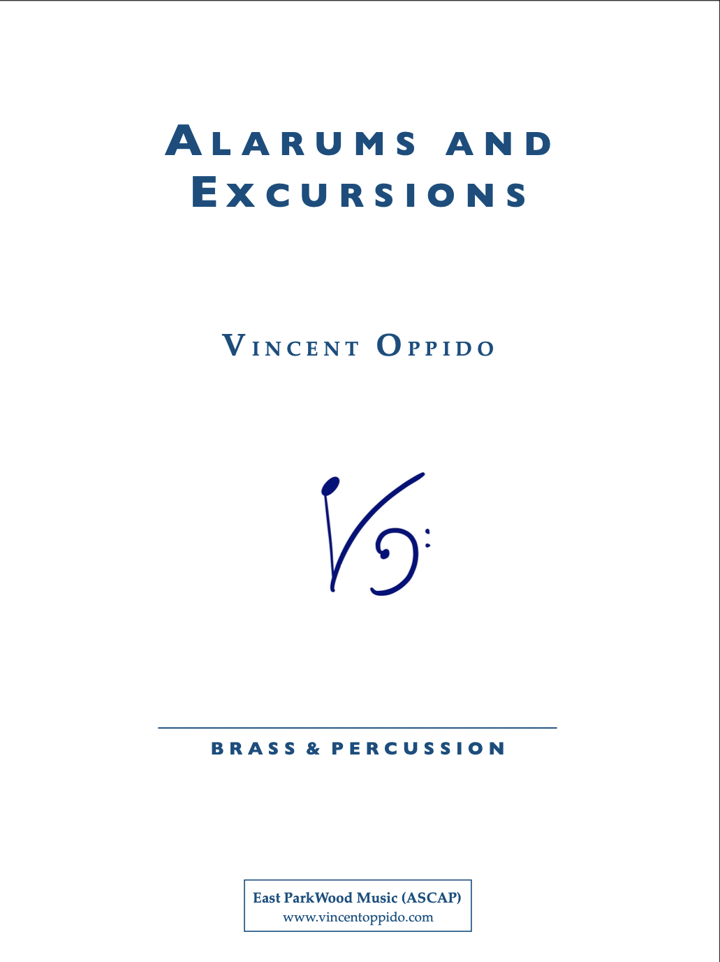 Alarums And Excursions (Score Only) by Vincent Oppido