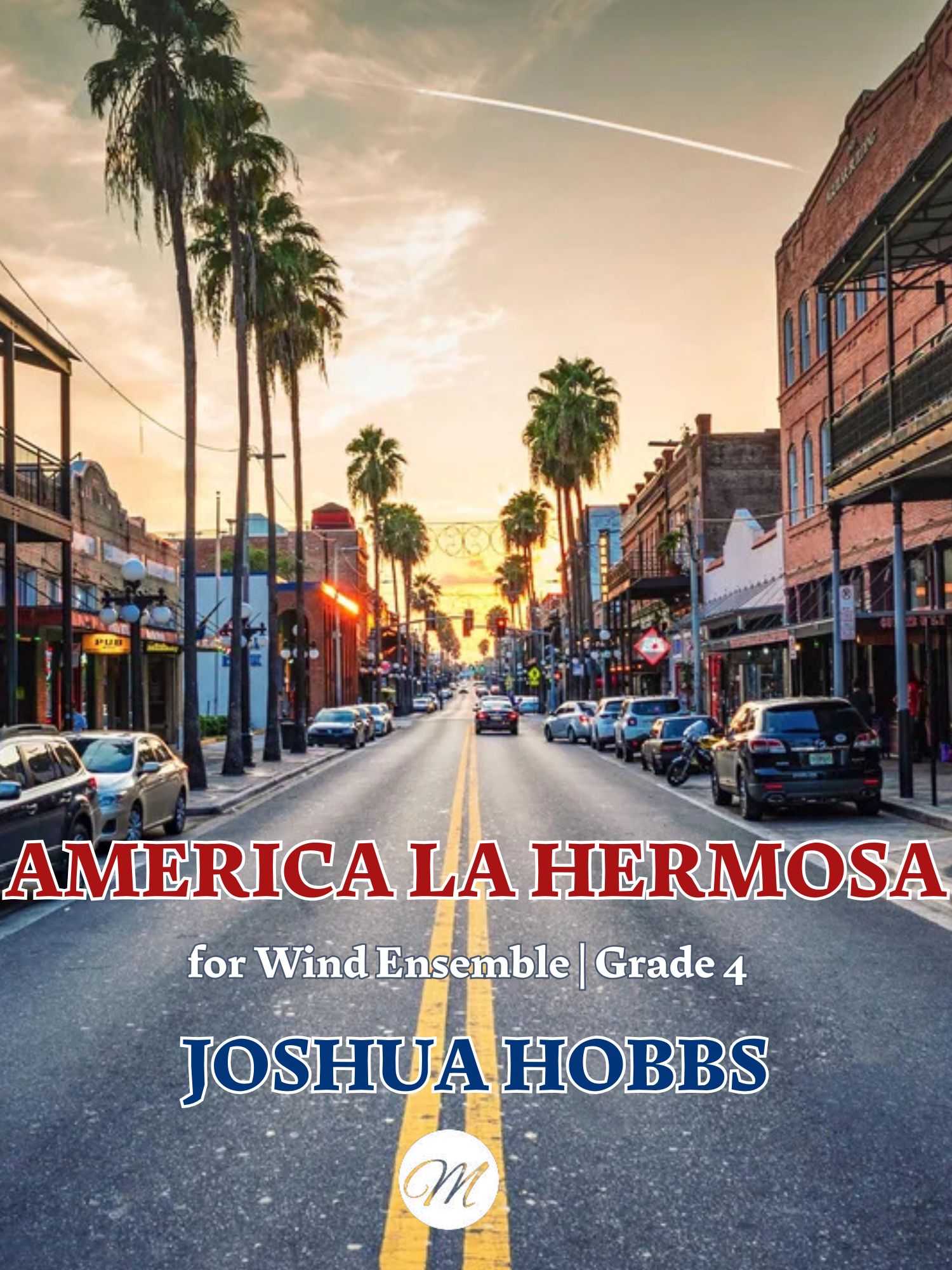 America La Hermosa (Score Only) by Joshua Hobbs