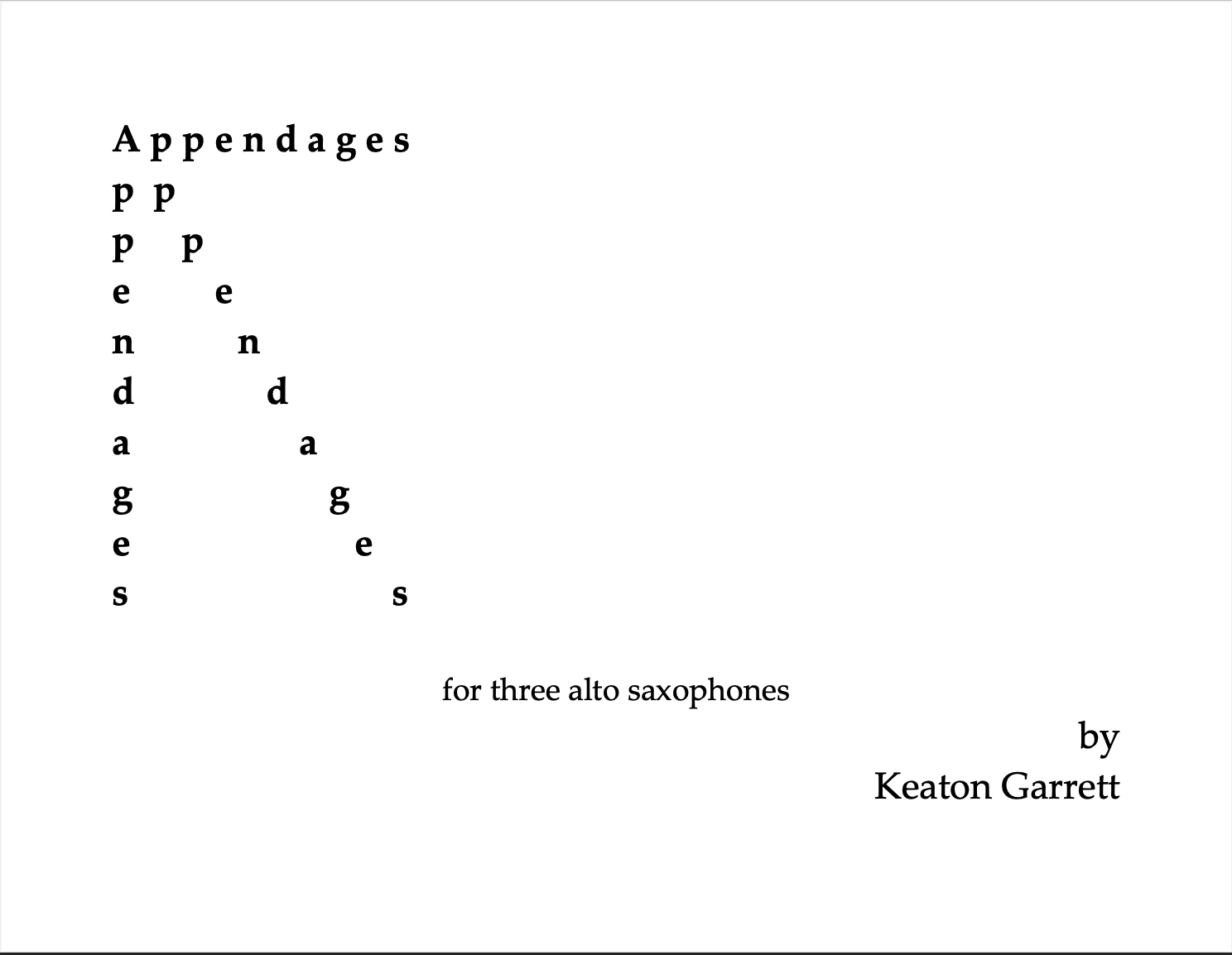 Appendages by Keaton Garrett