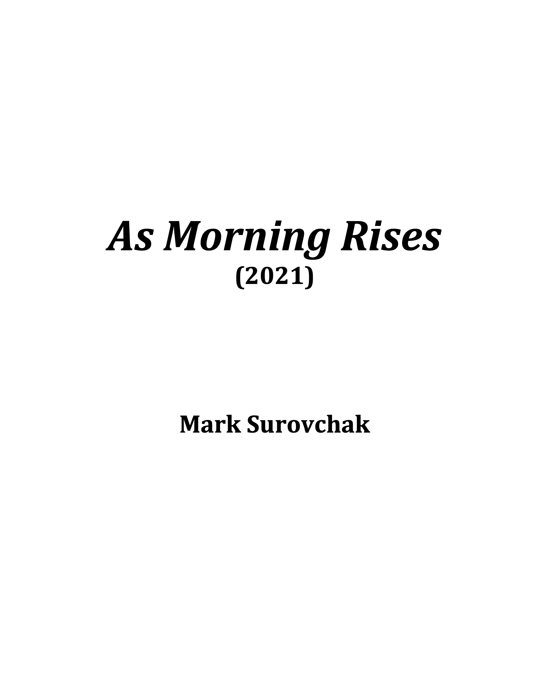 As Morning Rises (Score Only) by Mark Surovchak