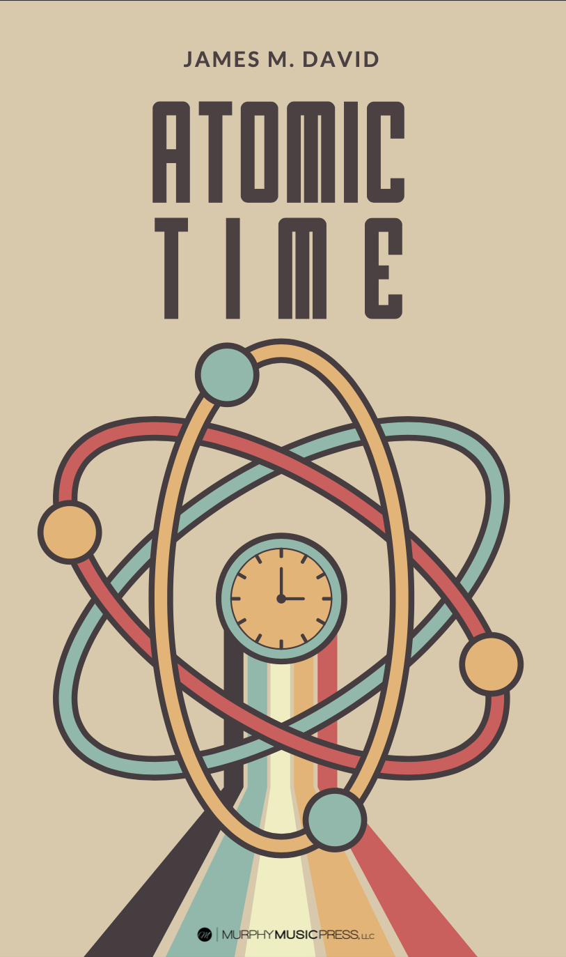 Atomic Time (Score Only) by James David