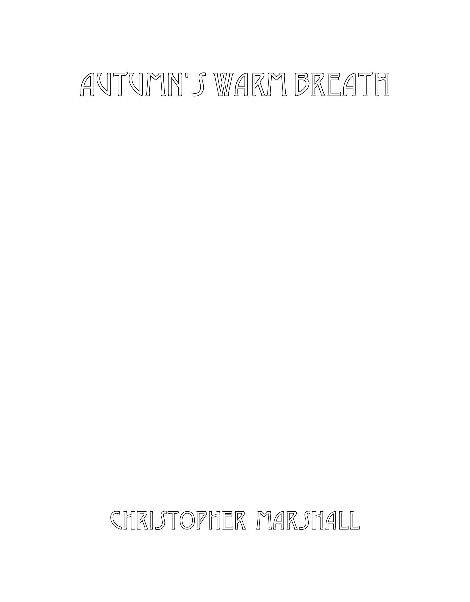 Autumn's Warm Breath by Christopher Marshall 