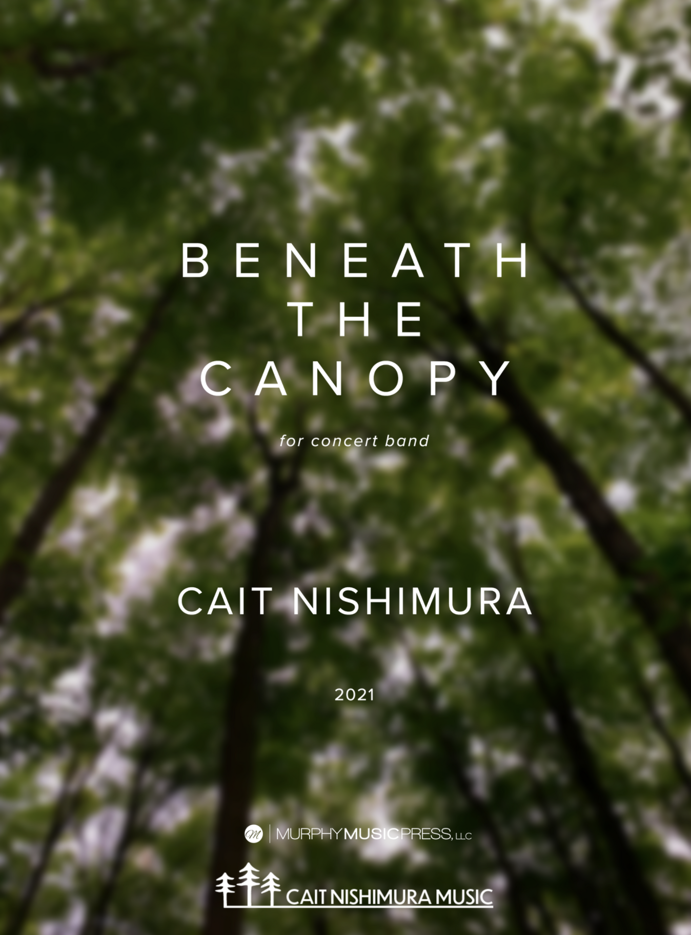 Beneath The Canopy by Cait Nishimura