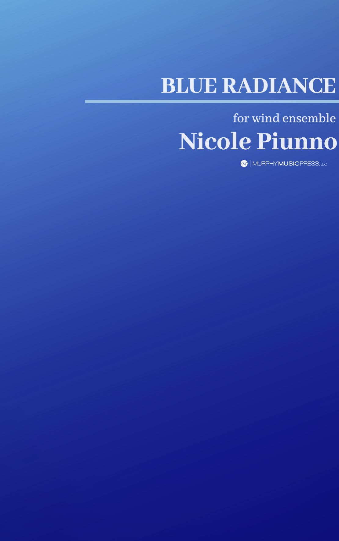 Blue Radiance (Score Only) by Nicole Piunno
