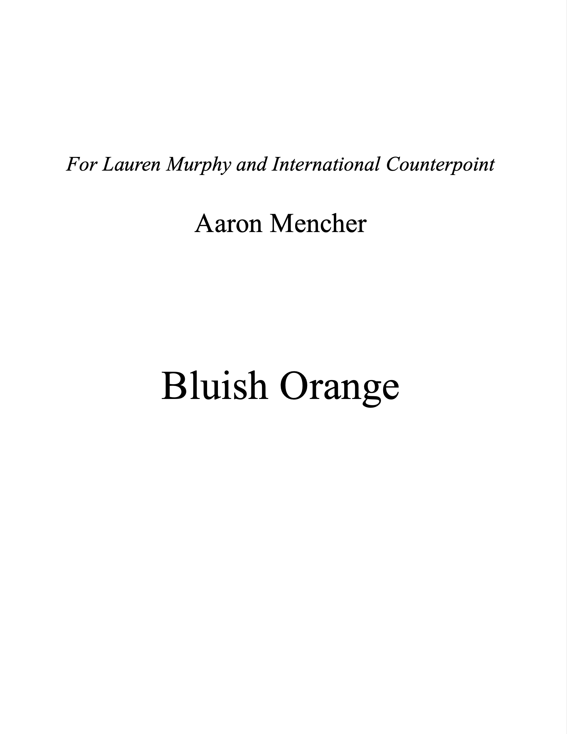 Bluish Orange by Aaron Mencher