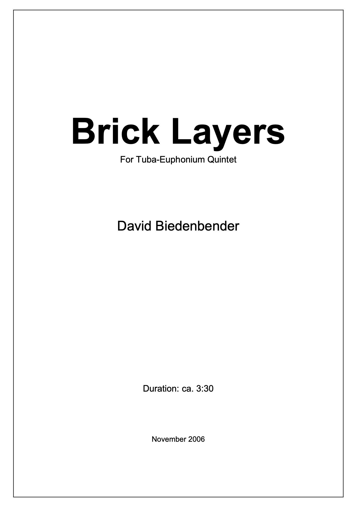 Brick Layers by David Biedenbender