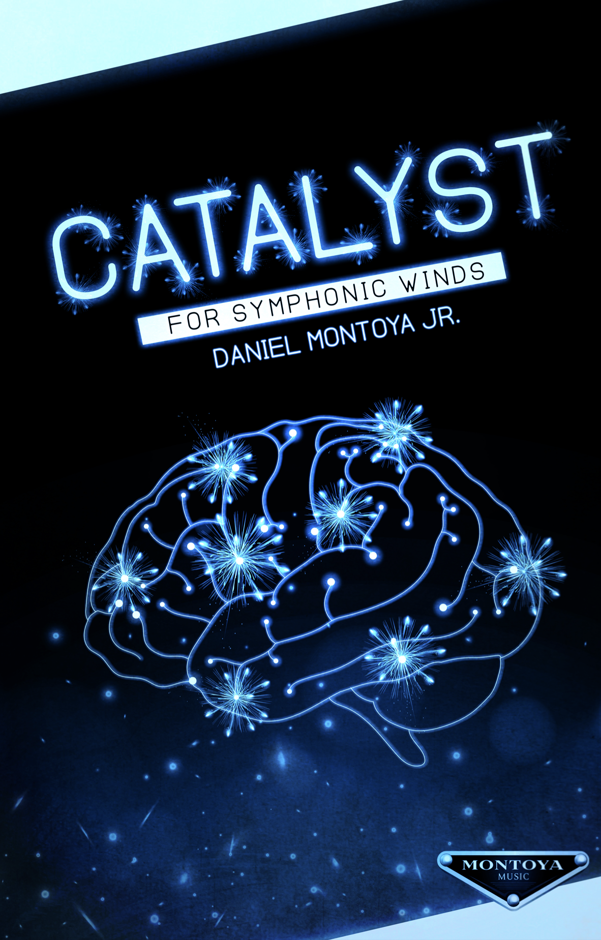 Catalyst  by Daniel Montoya Jr.