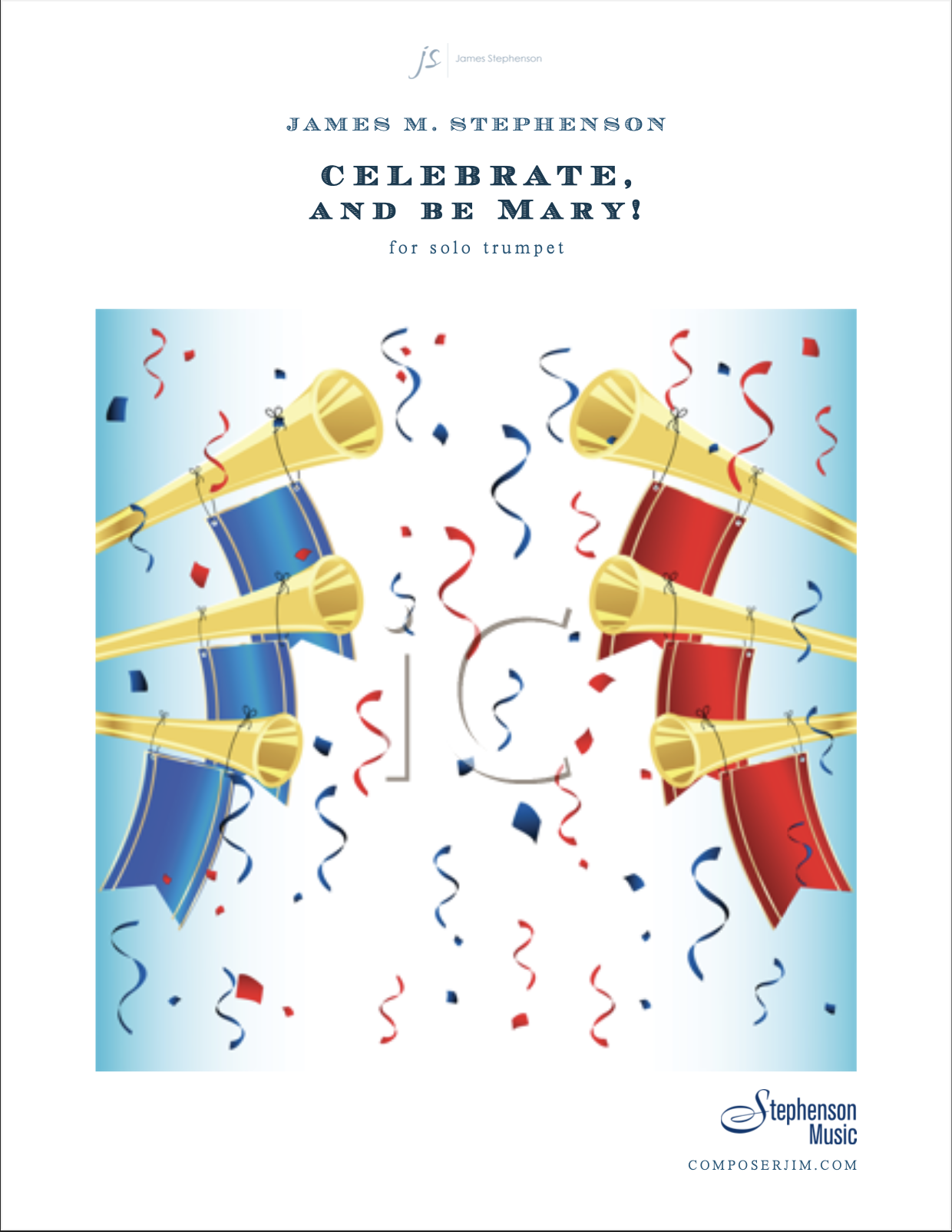 Celebrate, And Be Mary! by James Stephenson