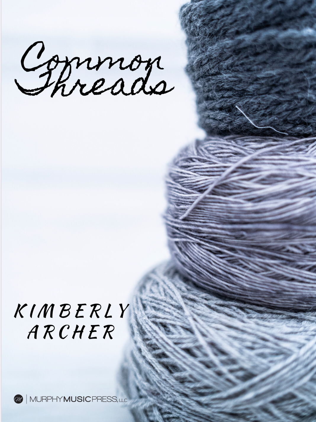 Common Threads by Kimberly Archer