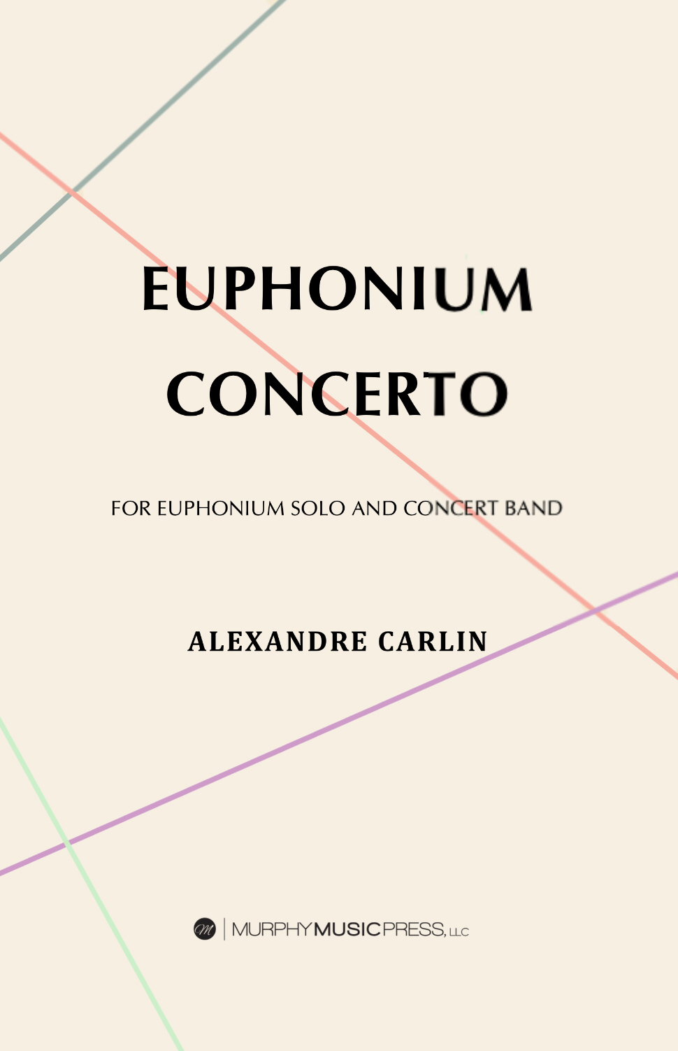 Concerto For Euphonium by Alexandre Carlin