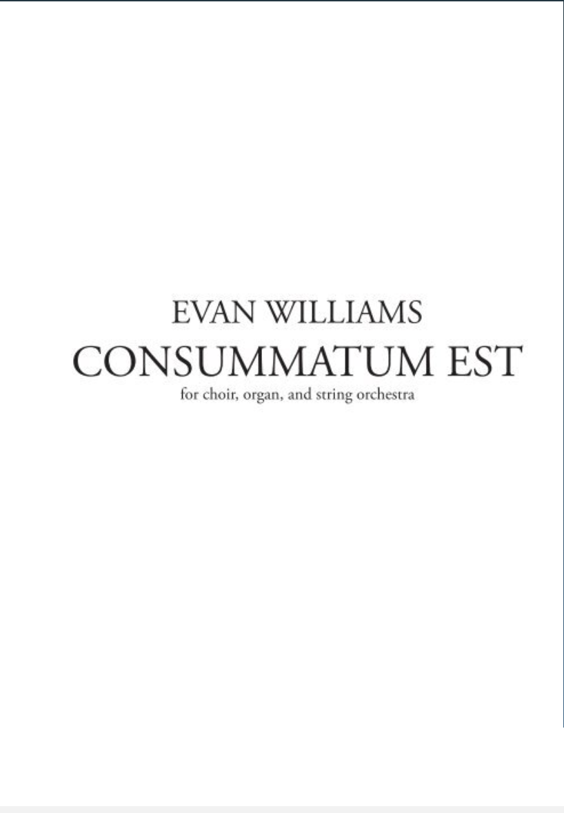 Consummatum Est by Evan Williams