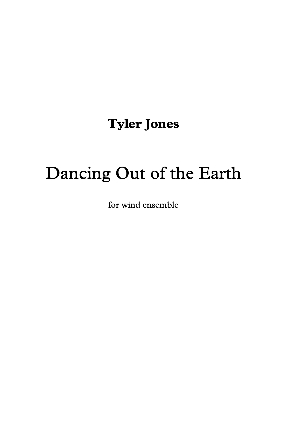 Dancing Out Of The Earth by Tyler Jones