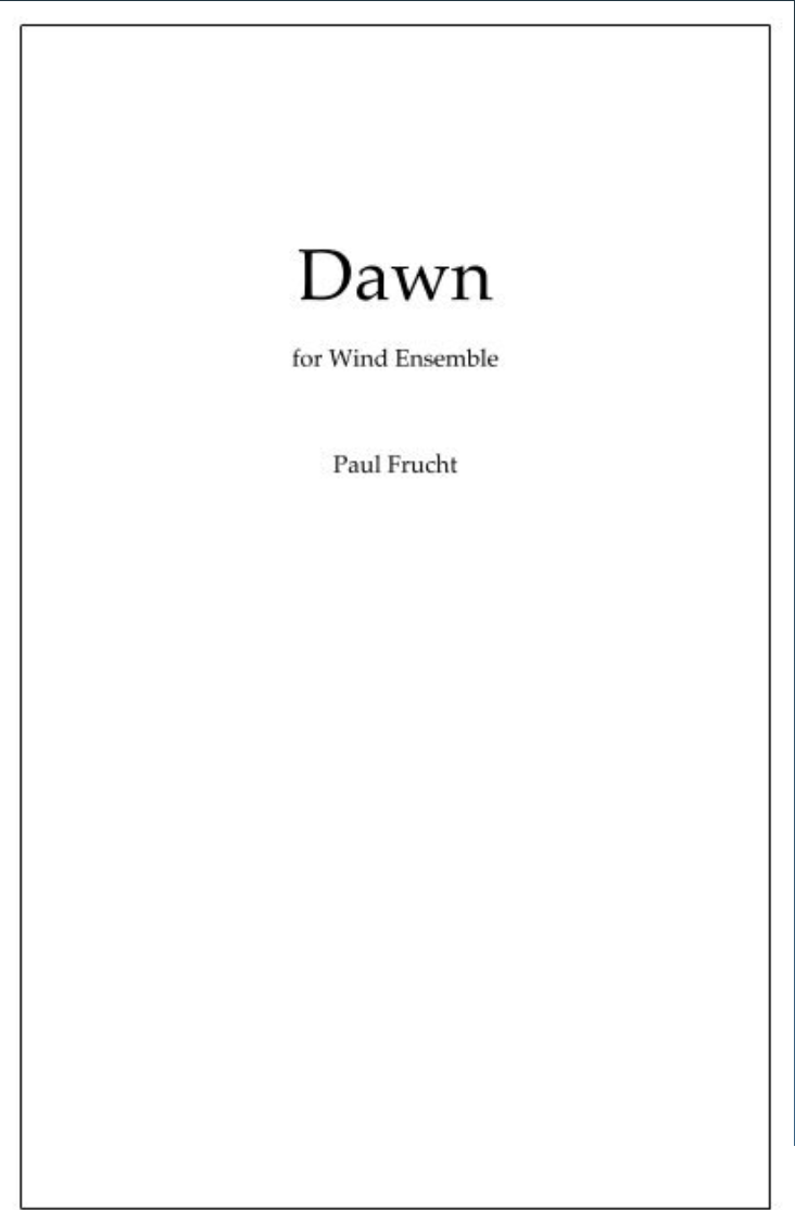 Dawn For Wind Ensemble by Paul Frucht
