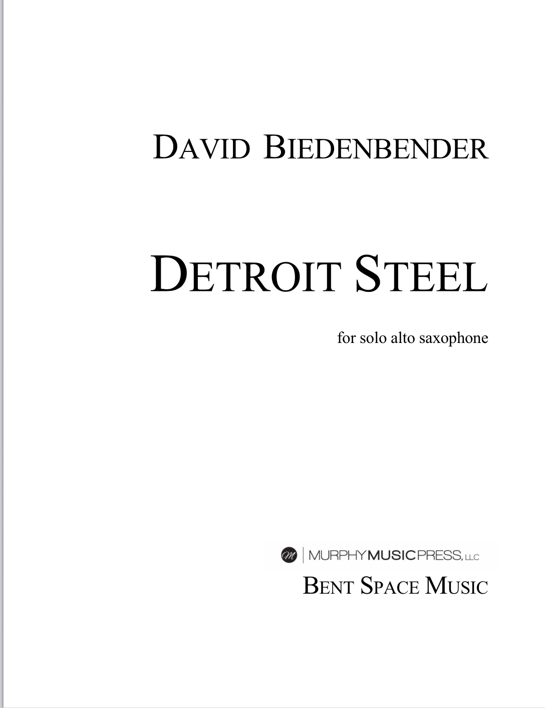 Detroit Steel by David Biedenbender 