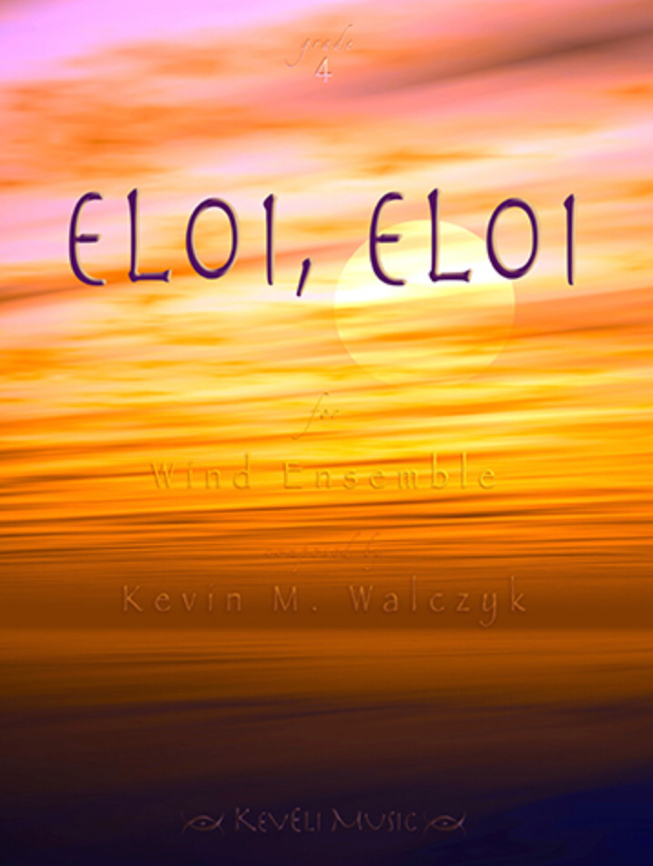 Eloi, Eloi (Score Only) by Kevin Walczyk