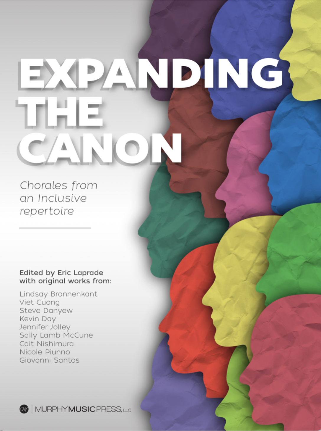 Expanding The Canon:  Chorales From An Inclusive Repertoire by Eric Laprade