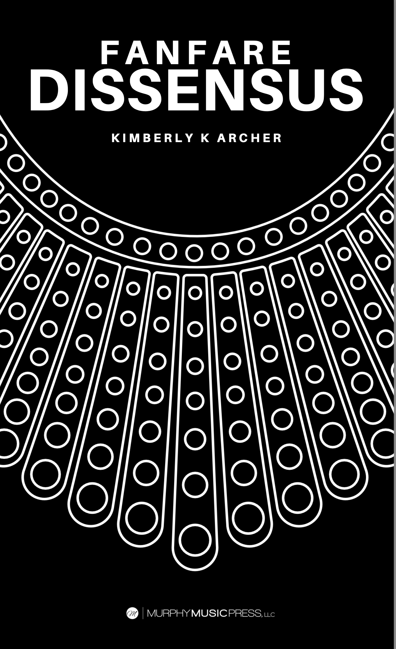 Fanfare Dissensus by Kimberly Archer