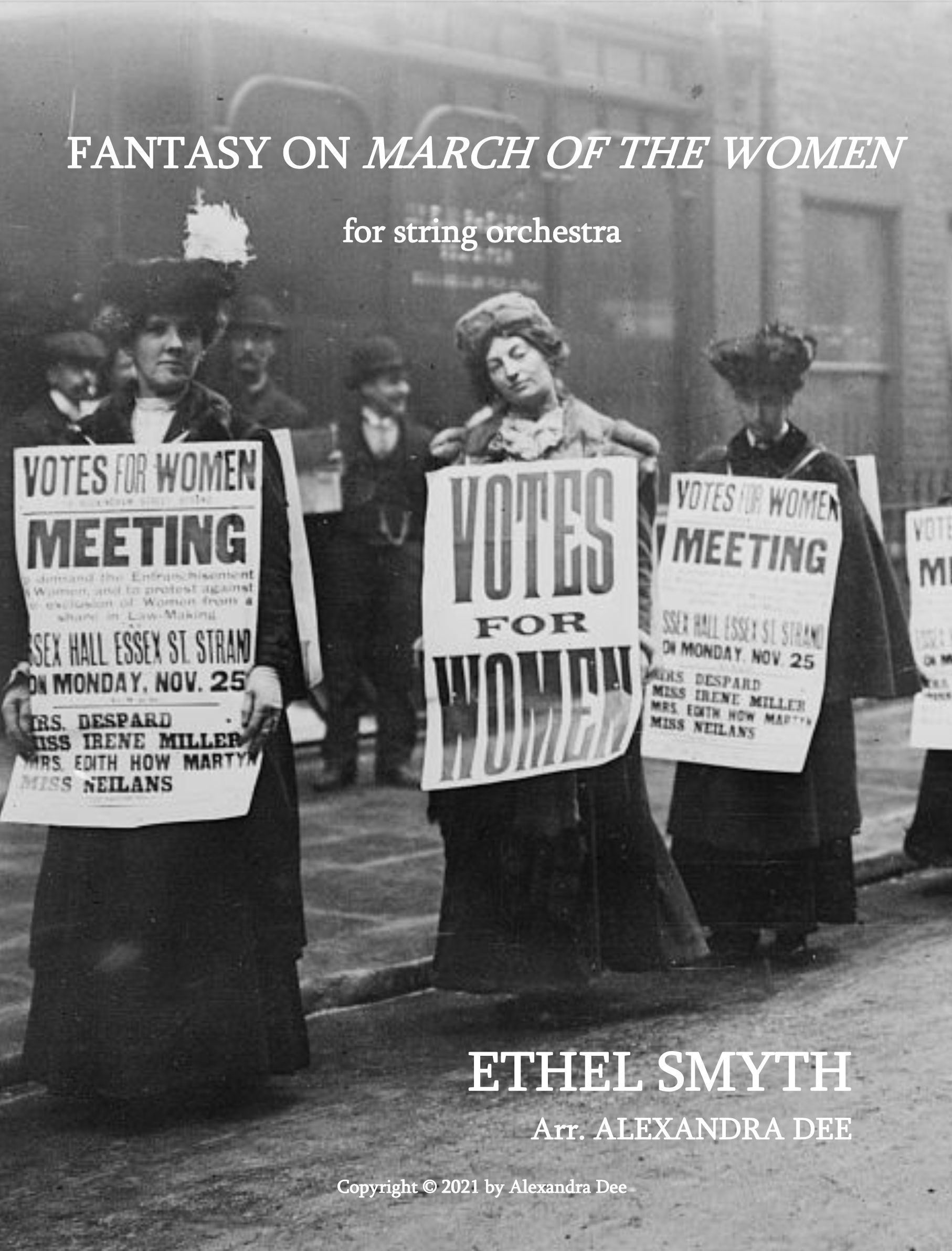 Fantasy On March Of The Women  by Ethel Smyth, arr. Dee