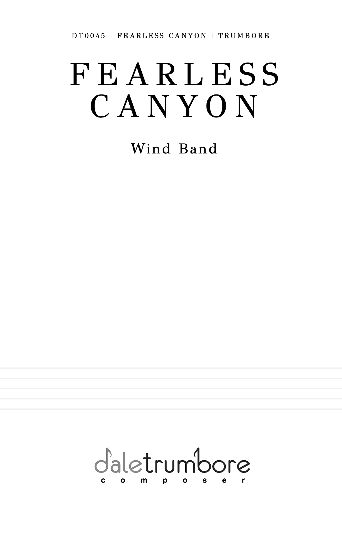 Fearless Canyon (Score Only) by Dale Trumbore