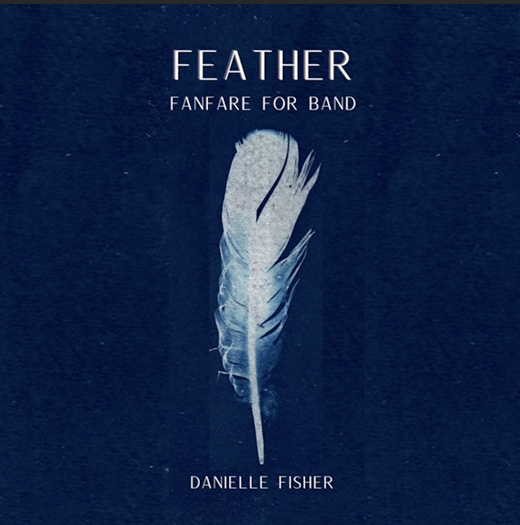 Feather (Score Only) by Danielle Fisher