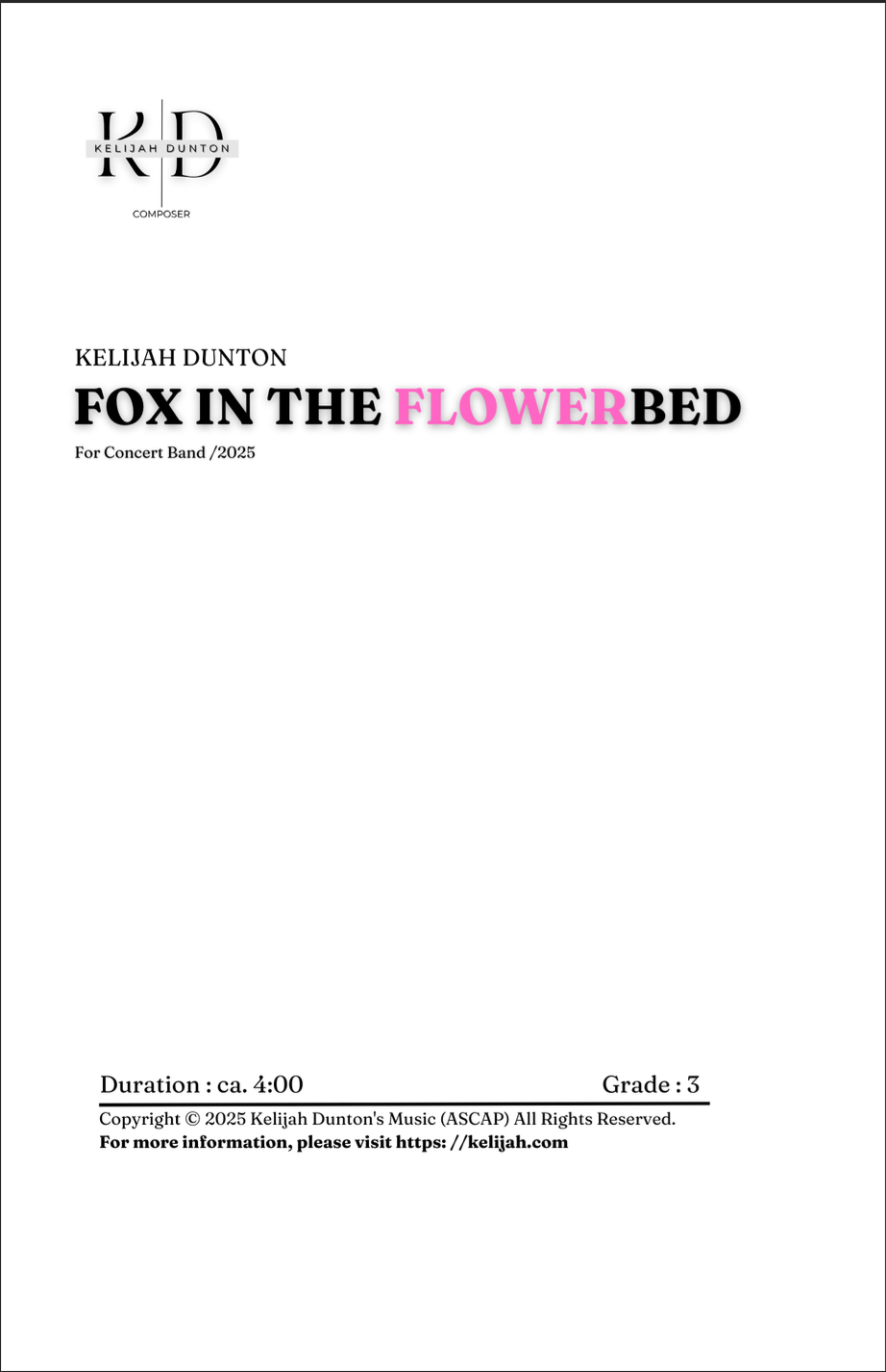 Fox In The Flower Bed (Score Only) by Kelijah Dunton