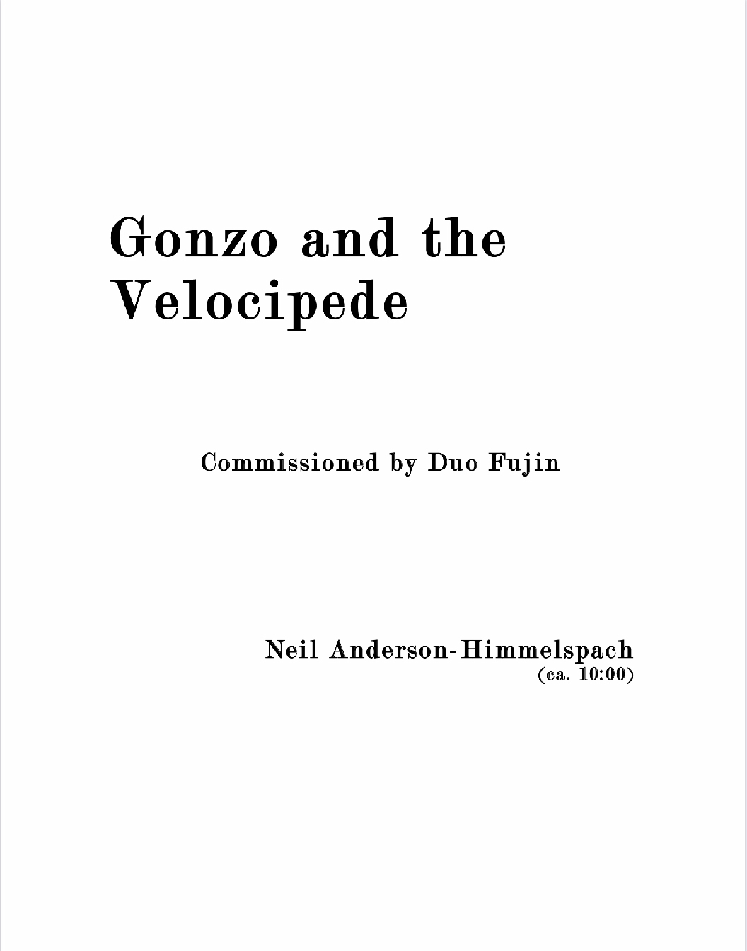 Gonzo And The Velocipede by Neil Anderson-Himmelspach